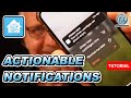 Get Notified And Respond Immediately Using Actionable Notifications in Home Assistant