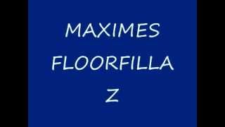 MAXIMES FLOORFILLAZ Dj Gary Selex MC Whitey