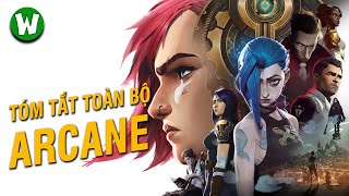 Toàn Bộ Diễn Biến Trong ARCANE | Phim Liên Minh Huyền Thoại