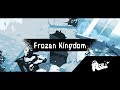Frozen Kingdom - Mr.Asyu