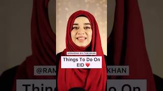 EID DAY 2024 ⭐️ - DO THESE 5 THINGS ! #eid #eidmubarak #eid2024 #ramzan #ramadan #eidkachand #allah