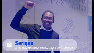 BGCMATL | Meet the A. W. Tony Matthews Club's Youth of the Year..Serigne!