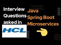 Top 10 HCL java Spring boot  interview questions