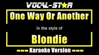 One Way Or Another Karaoke | Blondie Karaoke Version (Instrumental, Without Backing Vocals)