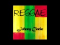 Johnny Clarke - Declaration of Rights