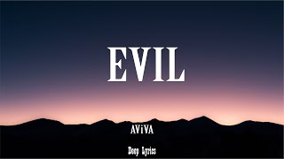 AViVA - EVIL (Lyrics) 🎵