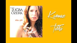 Tuğba Özerk - Kurnaz Tilki