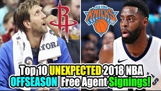 Top 10 UNEXPECTED 2018 NBA Off-Season Free Agent Signings!
