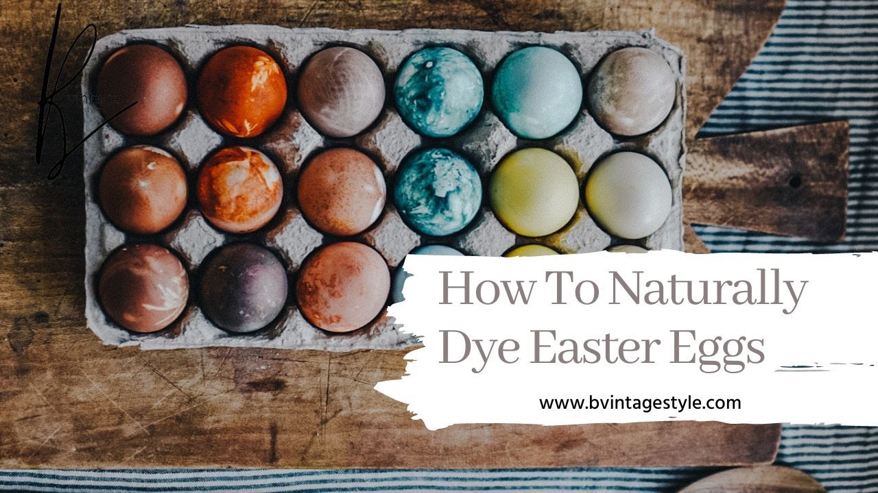 How To Make Natural Egg Dyes For Easter - YouTube