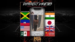 KingMostWanted - Different Varieties [Prod. By KMW, MCM Raymond] [New 2019]