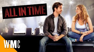 All In Time | Full Drama Music Comedy Movie | WORLD MOVIE CENTRAL