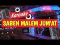 SABEN MALEM JUMAT - KARAOKE