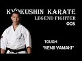 Kyokushin Karate Fighter 005 - Tough 