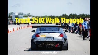 Track 350Z Walk Through