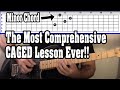 The Most Comprehensive CAGED Lesson Ever!!