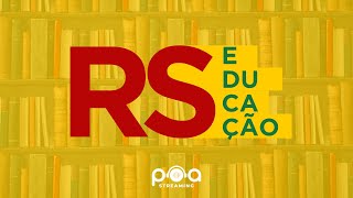 RS EDUCAÇÃO - Edição 78 - com a Advogada Letícia Dalcin