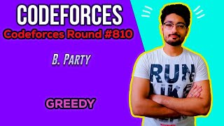 B. Party | Codeforces Round #810