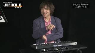 『ドリーム・シンセサイザーJUPITER-X徹底解説』　篠田元一\u0026宇都圭輝編 サウンドレビュー JUPITER-8