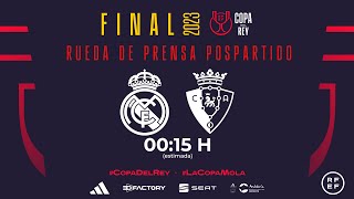 🚨DIRECTO🚨 Rueda prensa pospartido Real Madrid CF - CA Osasuna I FINAL🏆 Copa de S.M. El Rey 2022-23