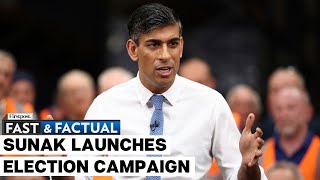 Fast and Factual LIVE: UK PM Rishi Sunak Announces General Election for July 4