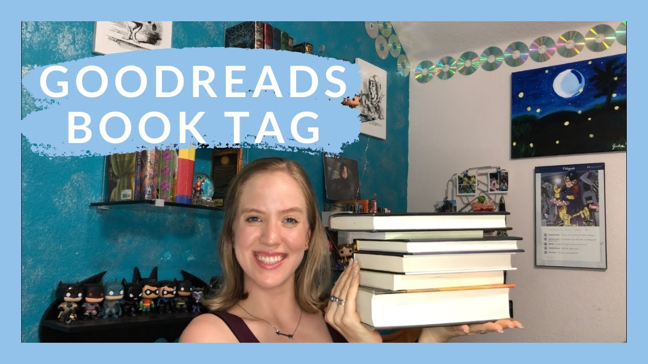 Goodreads Book Tag - YouTube