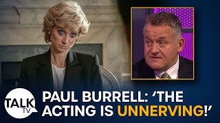 Paul Burrell: The Crown's portrayal of Diana is "upsetting" and "unnerving"