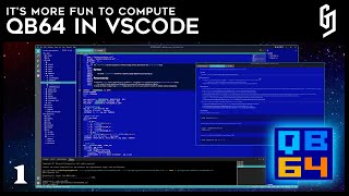It's More Fun to Compute #1 - QB64 in Visual Studio Code