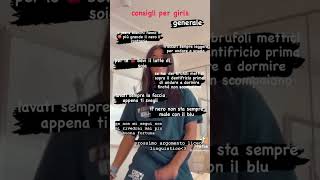 consigli per girls generale seguitemi su tik tok .multixsfandom_