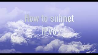 How to subnet IPv6 , an easy approach