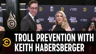 Troll Prevention with Keith Habersberger from “The Try Guys” - Roast of Bruce Wi