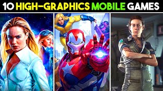 10 *HIGH GRAPHICS* Games For MOBILE Everyone Must Play At least Once | Part 2 [HINDI]