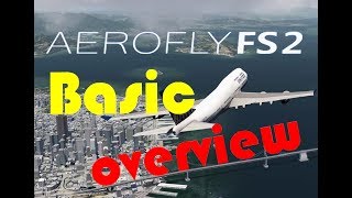 Aerofly FS2- Basic Overview