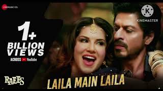 Laila Main Laila --Raees --Shah Rukh Khan --Sunny Leone --Pawni Pandey --Ram Sampath