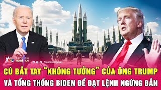 Điểm nóng thế giới 17/1: Cú bắt tay “không tưởng” của ông Trump và Ông Biden để đạt lệnh ngừng bắn