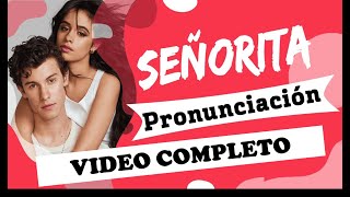 Shawn Mendes, Camila Cabello - Señorita (Traducida al Español + Pronunciación) Aprende Ingles 2022