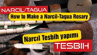 Narçıl Tesbih yapımı - How to Make a Tagua Rosary