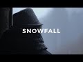 Snowfall | Cinema Reel