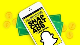 Snapchat for Business: How to Use Ads Manager