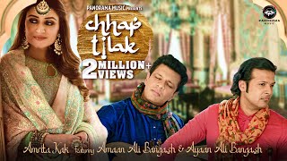 Chhap Tilak (Video) | Amrita Kak Featuring Amaan Ali Bangash & Ayaan Ali Bangash | Panorama Music