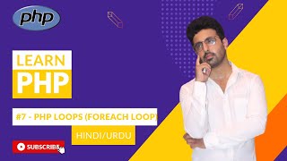 Foreach Loop in PHP | PHP Loops | PHP Tutorial #7