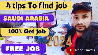 🇸🇦4 tips to find a job in Saudi Arabia 2024 | job search in Saudi Arabia @noontr