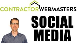 Contractor Webmasters: Social Media