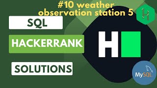 HackerRank SQL Solution |#10 weather observation 5 |SQL|Data Analyst Explorers