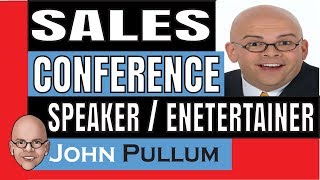 Sales Meeting Motivational Keynote Speaker / Entertainer John Pullum for your next sales conference.