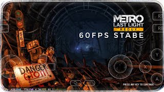 Metro Last Night Redux android ~60fps | Gamehub x Steam Official