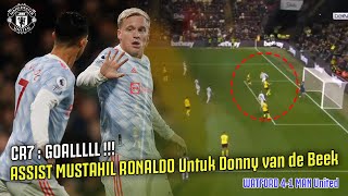 HIGHLIGHT WATFORD VS MAN UNITED NOVEMBER 2021 !! Goal !! Ronaldo ASSIST Donny van de Beek !!