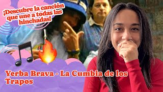 Yerba Brava La Cumbia de los Trapos ▷ Reacción !!!