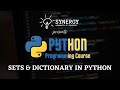 #12 | Python Programming - Sets & Dictionary In Python