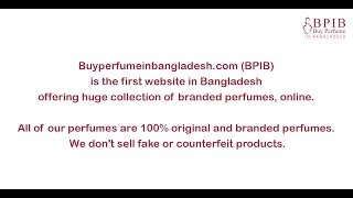 Buy Perfumes from BPIB (Buy Perfume in Bangladesh)