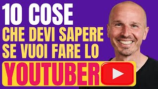 10 cose che devi sapere se vuoi fare lo \